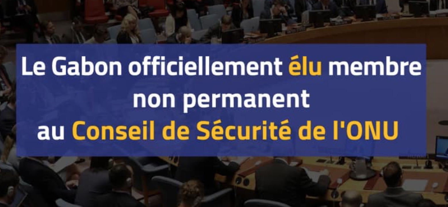 Le Gabon élu membre non permanent du Conseil de sécurité de l’ONU